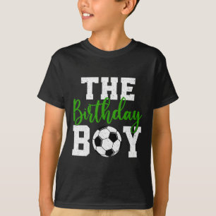 The Birthday Boy Matching Family Soccer Birthday T-Shirt