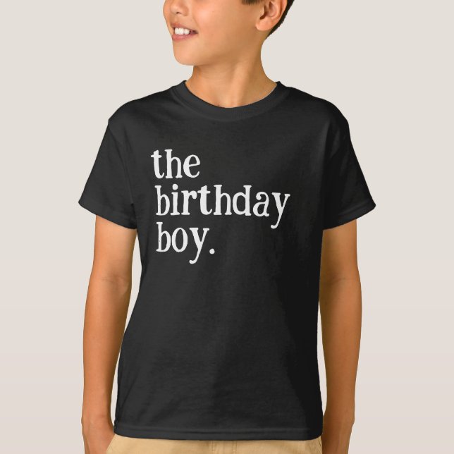 The Birthday Boy T-Shirt (Front)