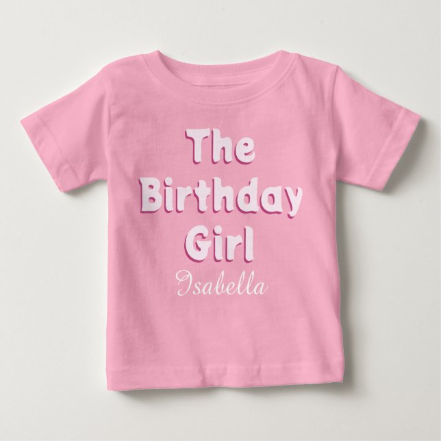 The Birthday Girl cute pink Baby T-Shirt (Front)