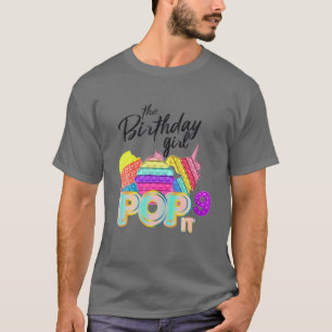 The Birthday Girl Pop It 9 T-Shirt