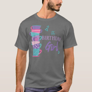 The Birthday Girl Tea Party Theme Matching Family T-Shirt