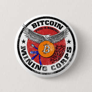 The Bitcoin Mining Corps - Gritty Version 6 Cm Round Badge