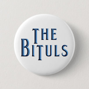 The Bituls 6 Cm Round Badge