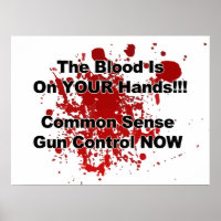 The Blood is on YOUR Hands! Gun Control Now!