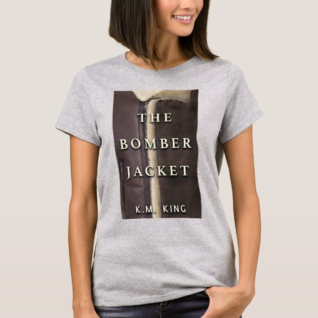 The Bomber Jacket T-Shirt (Front)