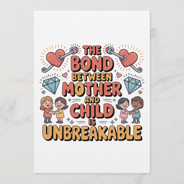 The Bond Between Mother And Child Is Unbreakable Invitation (Front)
