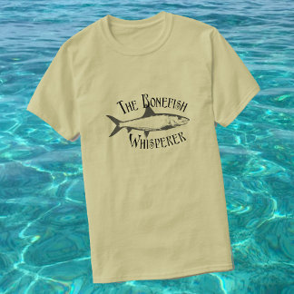 The Bonefish Whisperer - Flats Fishing T-Shirt