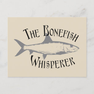 The Bonefish Whisperer Funny Ocean Fishing Postcard