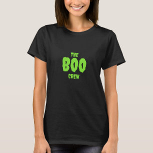 The BOO Crew, Green on Black T-Shirt