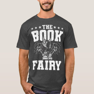 The Book Fairy Book Lovers Reading  T-Shirt