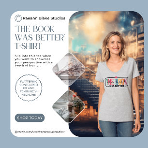 "The Book Was Better" T-Shirt