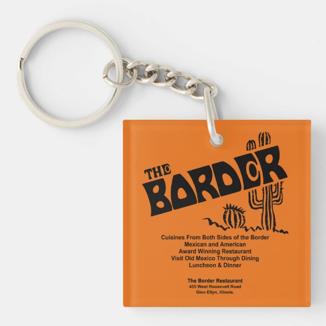 The Border Restaurant, Glen Ellyn, IL Key Ring (Front)