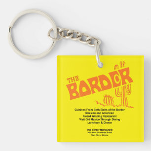 The Border Restaurant, Glen Ellyn, IL Key Ring