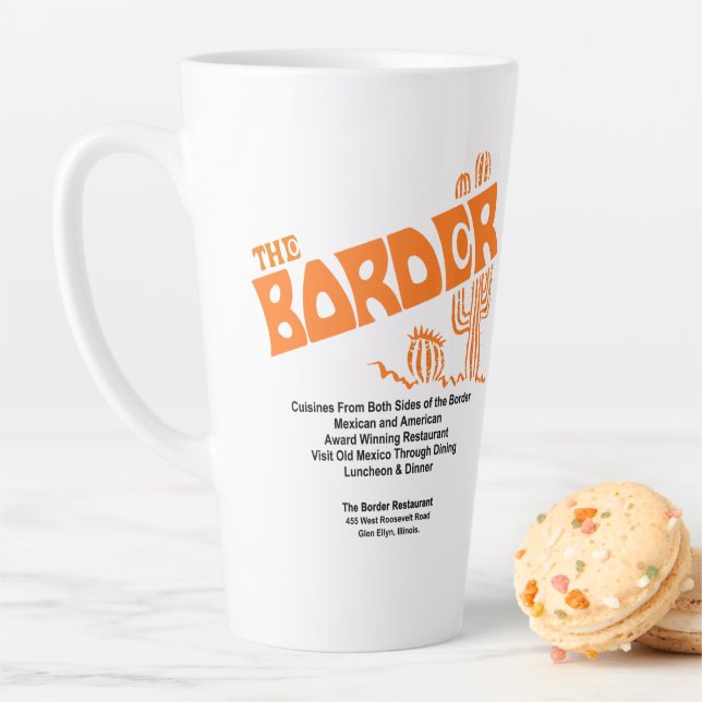 The Border Restaurant, Glen Ellyn, IL Latte Mug (In Situ)