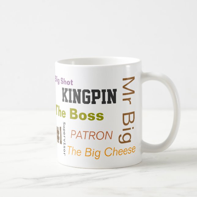 The "Boss" Coffee Mug (Right)