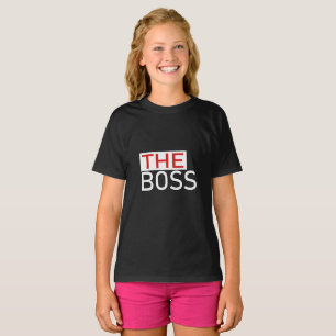 The Boss  T-Shirt