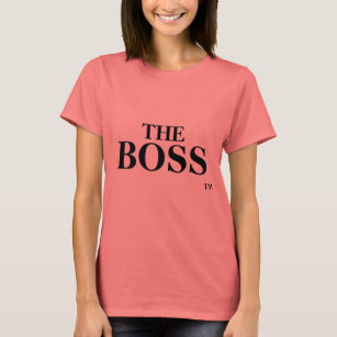 The Boss Trademark TM Trademark Women's T-shirt