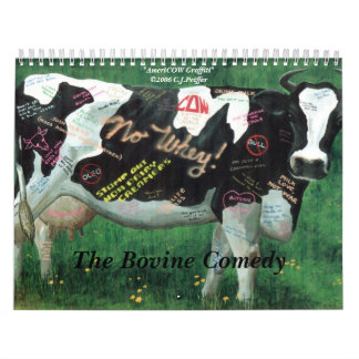 'The Bovine Comedy' Calendar