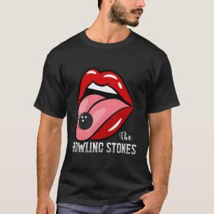 The Bowling Stones -Amusing Best Bowling Team T-Shirt