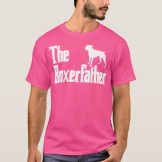 The Boxerfather Funny Boxer Dog Dad Shirt Men Gift