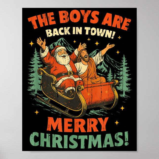 The Boys Are Back In Town Merry Christmas  Poster (Front)