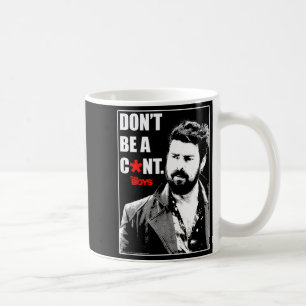 The Boys Butcher Don't Be A... Small Coffee Mug