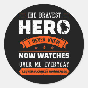 The Bravest Hero I Never Knew Leukaemia Cancer Awa Classic Round Sticker