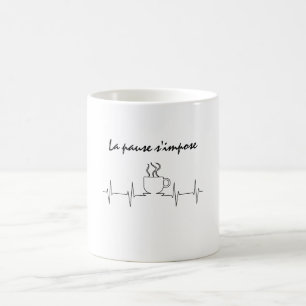 The break is necessary coffee mug