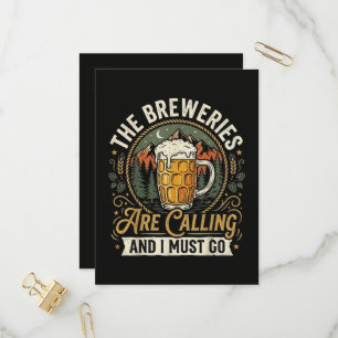 The Breweries are Calling and I Must Go Invitation Postcard