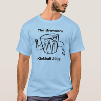 The Brewsers Kickball Team T-Shirt