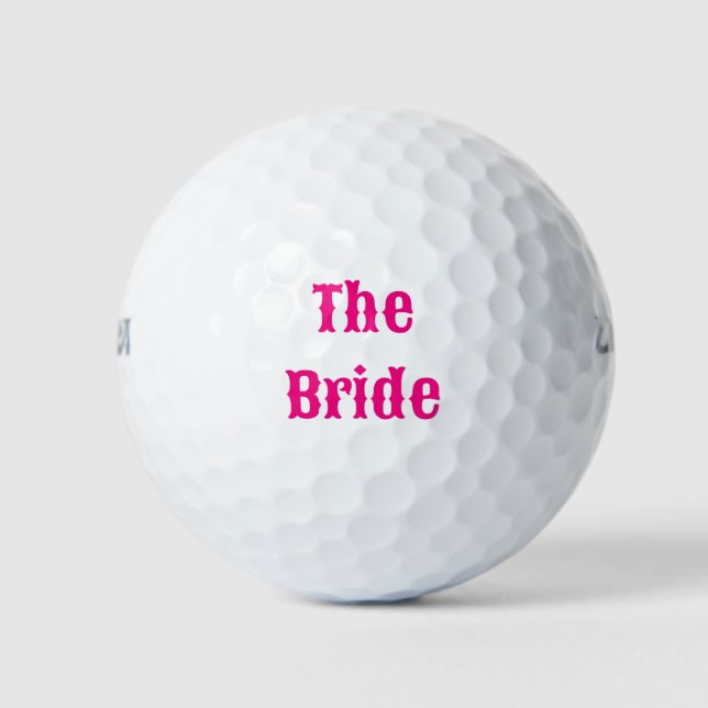 The Bride Bachelorette Party Golf Balls (Front)