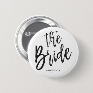 The Bride   Black Script Style Custom Wedding 6 Cm Round Badge