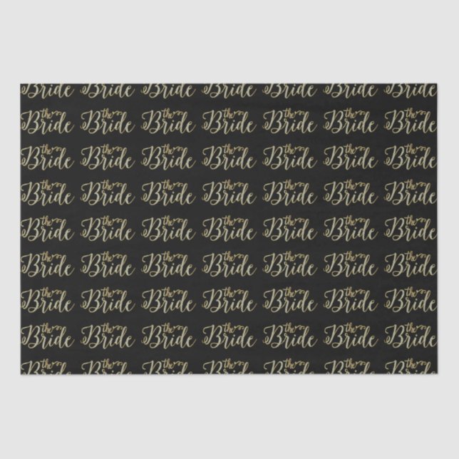 The Bride Modern Glitter Text Seamless Pattern Tissue Paper (Front)