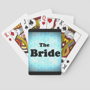 The Bride Playing Cards