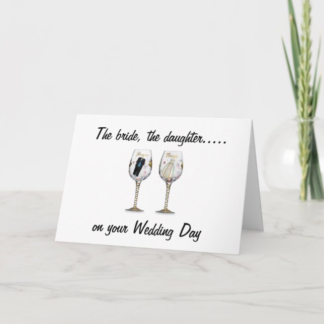 THE BRIDE-THE DAUGHTER-WEDDING CARD (Front)