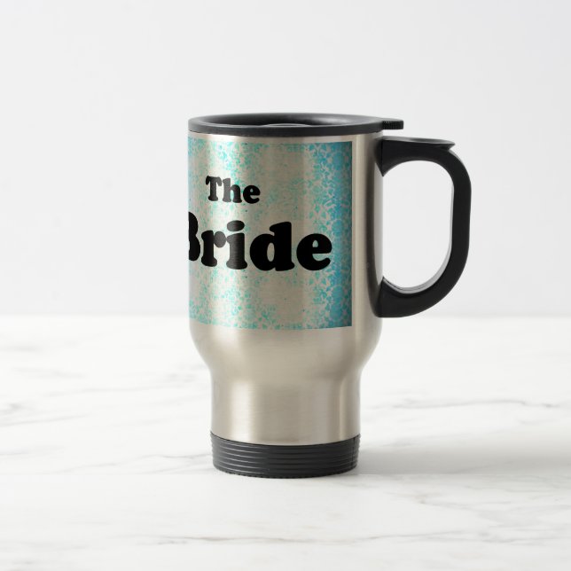 The Bride Travel Mug (Right)