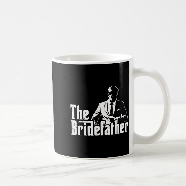 The Bridefather Father of The Bride Coffee Mug (Right)