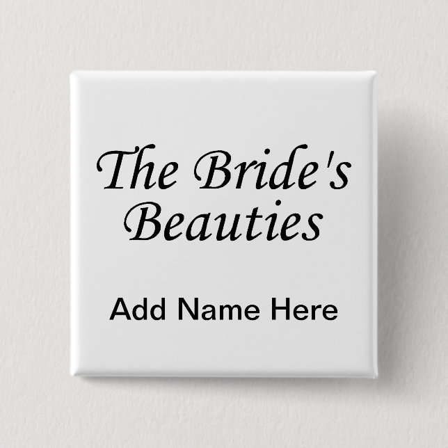 The Brides Beauties 15 Cm Square Badge (Front)