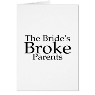 The Brides Broke Parents