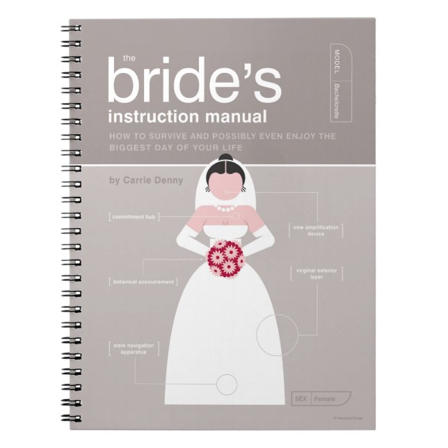 The Bride's Instruction Manual Notebook (Front)