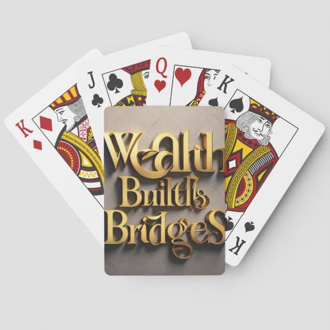 "The Bridge to Wealth" Playing Cards (Back)