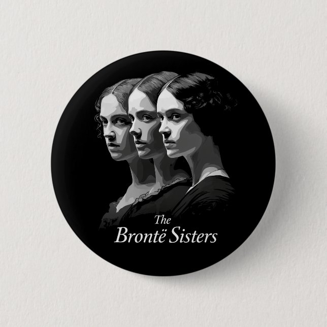 The Brontë Sisters 6 Cm Round Badge (Front)