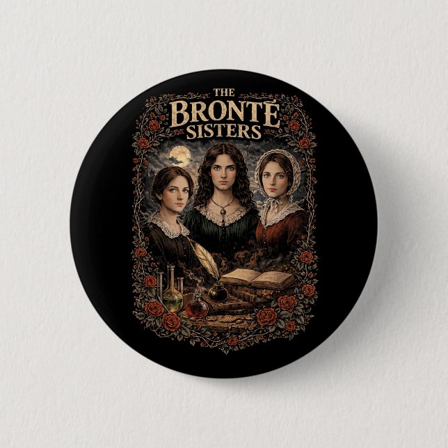 The Brontë Sisters 6 Cm Round Badge (Front)