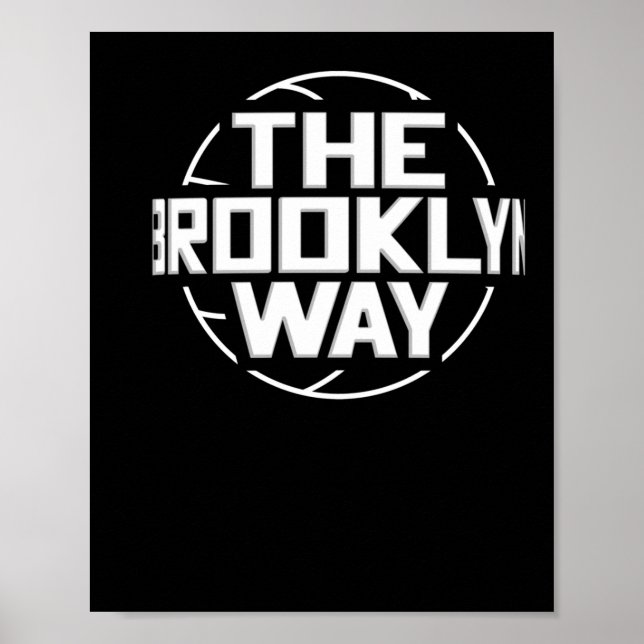 The Brooklyn Way Net Basketball  Poster (Front)