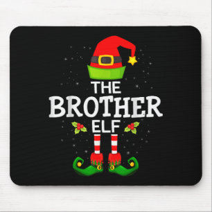 The Brother Elf Christmas Family Matching Pajama  Mouse Pad