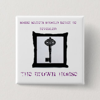 The Brown House Pin