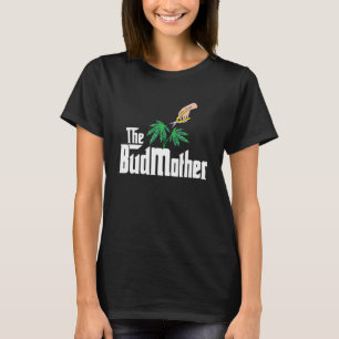 The Bud Mother Stoner Big Boss Mom Weed Dispensar T-Shirt