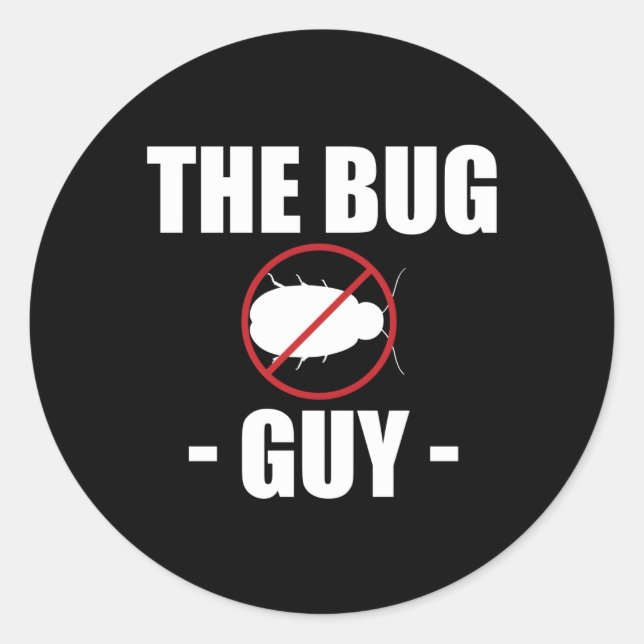 The Bug Guy Exterminator Pest Control Classic Round Sticker (Front)
