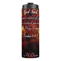 "The Burning Bush" Thermal Tumbler