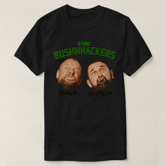 The Bushwhackers T-Shirt (Design Front)